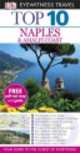 Eyewitness Travel Guide. Naples and the Amalfi Coast 2013, 