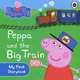 Peppa and the Big Train, 