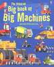 The Usborne Big Book of Big Machines, Minna Lacey 