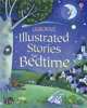 Illustrated Stories for Bedtime, Collective 