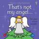 That's Not My Angel, Watt Fiona 