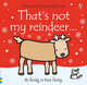 That's Not My Reindeer, Watt Fiona 