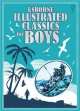 Illustrated Classics for Boys, Daniel Defoe, Oscar Wilde, Jules Verne, Jonathan Swift 