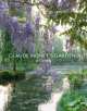 Claude Monet's Gardens at Giverny, Dominique Lobstein 