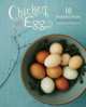 Chicken and Egg. 10 Beautifull Print’s, Alex Farnum 