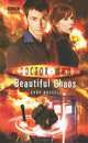 Doctor Who: Beautiful Chaos, Gary Russell 
