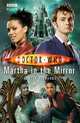 Doctor Who: Martha in the Mirror, Richards Justin 