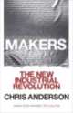 Makers: The New Industrial Revolution, Christopher Andersen 