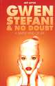 Gwen Stefani & No Doubt: A Simple Kind of Life, Jeff Apter 