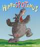 Hippospotamus, Jeanne Willis 