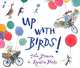 Up With Birds!, John Yeoman 