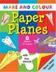 Make and Colour Paper Planes, Beaton Clare 