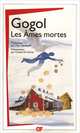 Les Ames Mortes, Nikolai Gogol 
