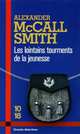 Les Lointains Tourments De La Jeunesse, Alexander McCall Smith 