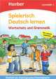 Spielerisch Deutsch Lernen: Lernstufe 1: Wortschatz und Grammatik, Agnes Holweck, Bettina Trust 