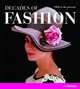 Decades of Fashion, Harriet Worsley 