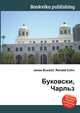 Буковски, Чарльз, Джесси Рассел 