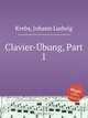 Clavier-Ubung, J.L. Krebs 