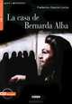 La casa de Bernarda Alba: Nivel cuarto B2 (+ CD), Garcia Lorca 