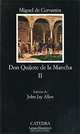 Don Quijote de la Mancha II. Cervantes / Дон Кихот Ламанчский. Том 2, Мигель де Сервантес Сааведра 