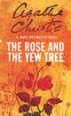The Rose and the Yew Tree, Agatha Christie 