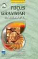 Focus on Grammar 3: Interactive, Marjorie Fuchs, Margaret Bonner, Ellen Shaw 