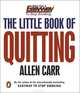The Little Book of Quitting (миниатюрное издание), Allen Carr 