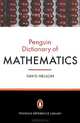 The Penguin Dictionary of Mathematics, David Nelson 
