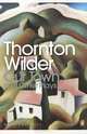 Our Town and Other Plays, WILDER THORNTON 