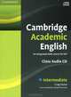 Cambridge Academic English: Intermediate (аудиокурс CD), Craig Thaine 