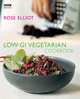 Low-GI Vegetarian Cookbook, Elliot, Rose 