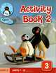 Pingu's English. Level 3. Activity Book 2, Diana Hicks, Daisy Scott 
