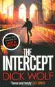 The Intercept, Dick Wolf 