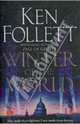 Winter of the World*, Follett Ken 
