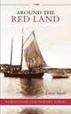 Around the Red Land, Larry Small 