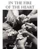 In the Fire of the Heart, Ralph Waldo Trine 