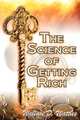 The Science of Getting Rich, Wallace D. Wattles 