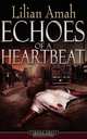 Echoes of a Heartbeat, Lilian Amah 