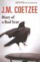 Diary of a Bad Year, J. M. Coetzee 