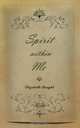 Spirit Within Me, Elizabeth Knight 