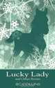Lucky Lady and Other Stories, Bc Collins 