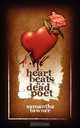 Heartbeats of a Dead Poet, Samantha Towner 