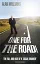 One for the Road!, Alan Williams 