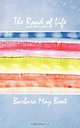 The Road of Life and Other Poems, Barbara May Boot 