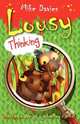 Lousy Thinking, Mike Davies 