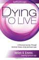 Dying to Live, Helen K Emms 