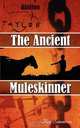 The Ancient Muleskinner, Roy Simmons 