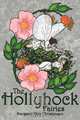 The Hollyhock Fairies, Margaret Kate Christensen 