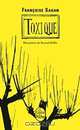 Toxique, Sagan F. 