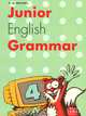 Junior English Grammar: Book 4, H. Q. Mitchell 